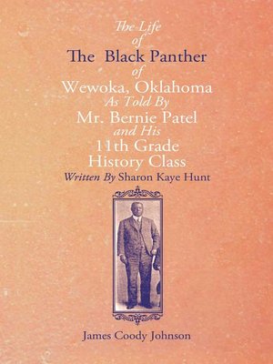 cover image of The Life of the Black Panther of Wewoka, Oklahoma